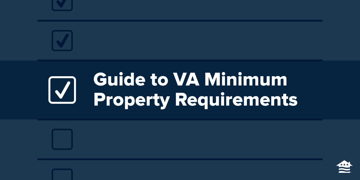 VA Loan Inspection Requirements The Complete List of the VA MPRs