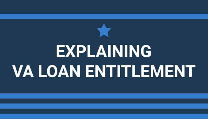 Explaining VA Loan Entitlement